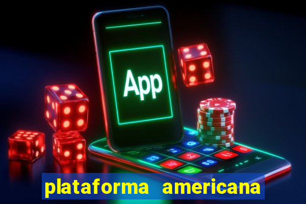 plataforma americana de jogos